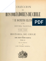 Colección de Historiadores de Chile y Documentos Relativos A La Historia Nacional. T.XXIII. Historia de Chile de José Pérez García. T.II. 1900