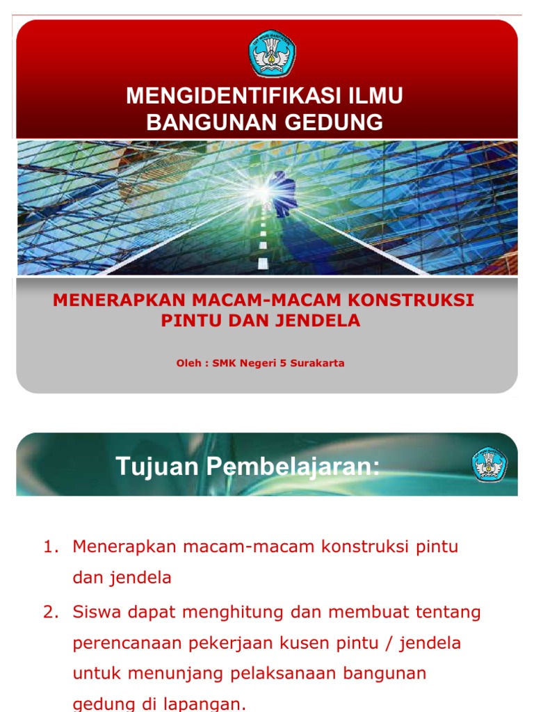 7 a Menerapkan Macam  macam  Konstruksi Pintu Dan Jendela 