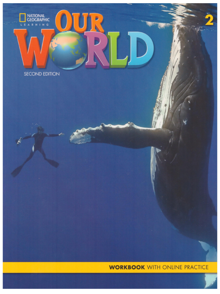 Our World 2 - 2nd Ed - WB | PDF