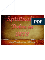 Spiritualy Delve in 2012 - Sant Rajinder Singh Ji Maharaj