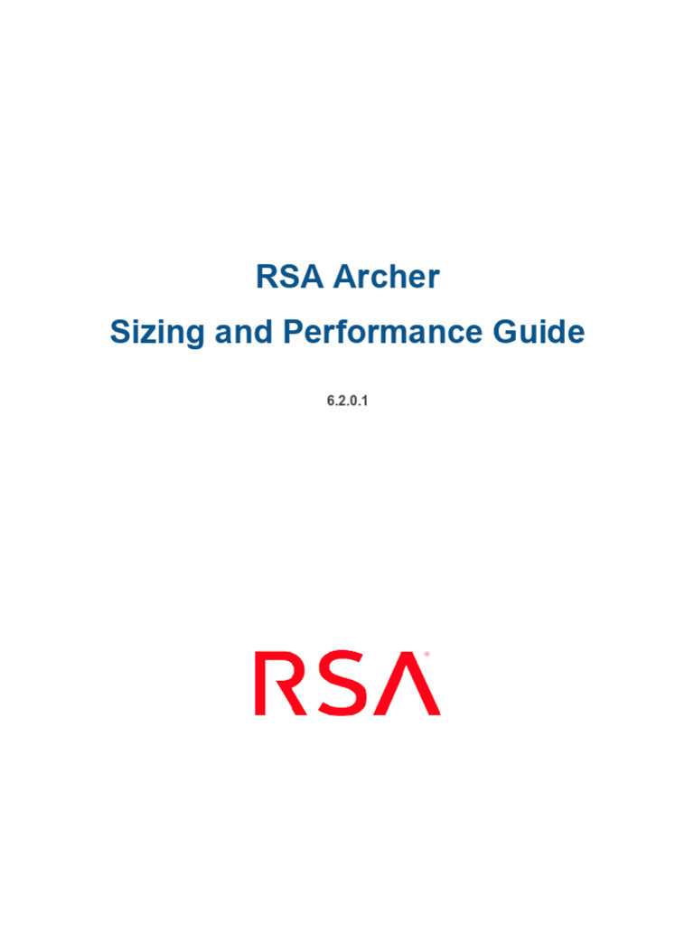 RSA Archer 6.2 Platform Sizing and Performance Guide | PDF