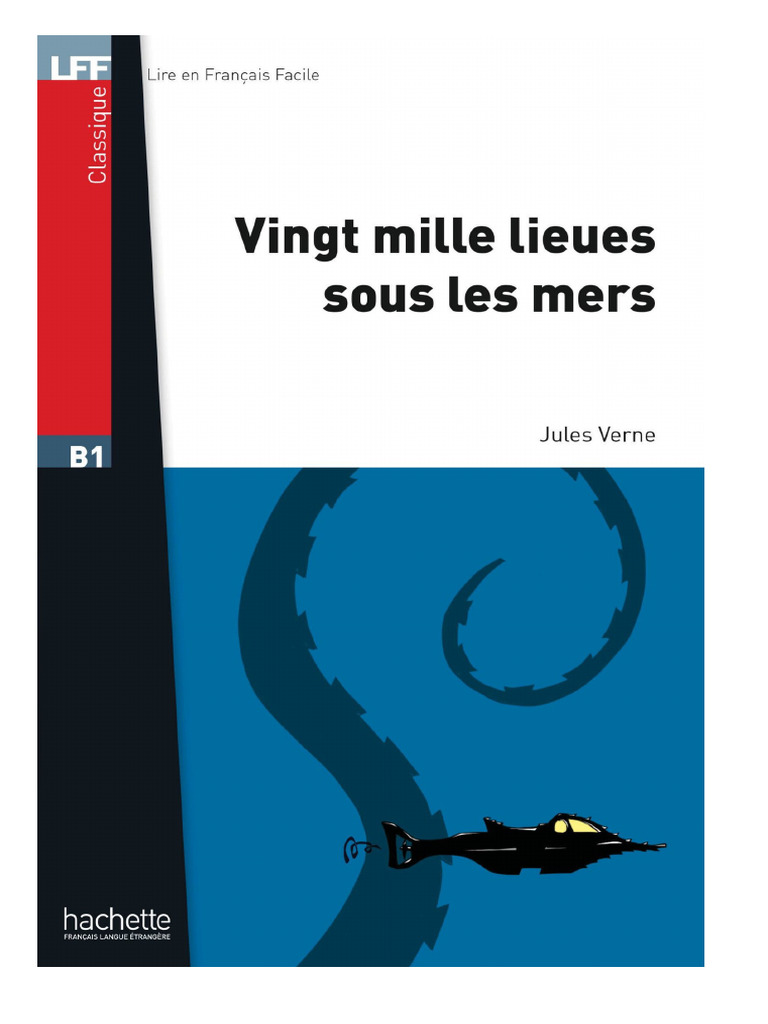 Vingt Mille Lieues Sous Les Mers ( (Hachette) PDF — free download