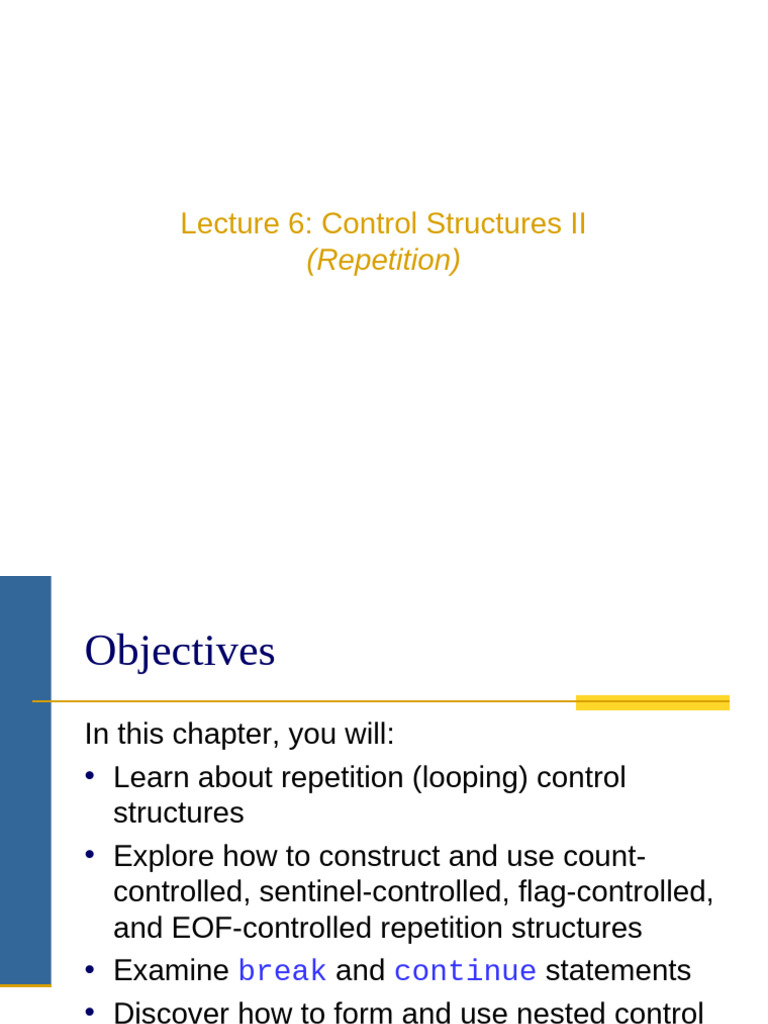 Lecture 6 Control Structures II | PDF