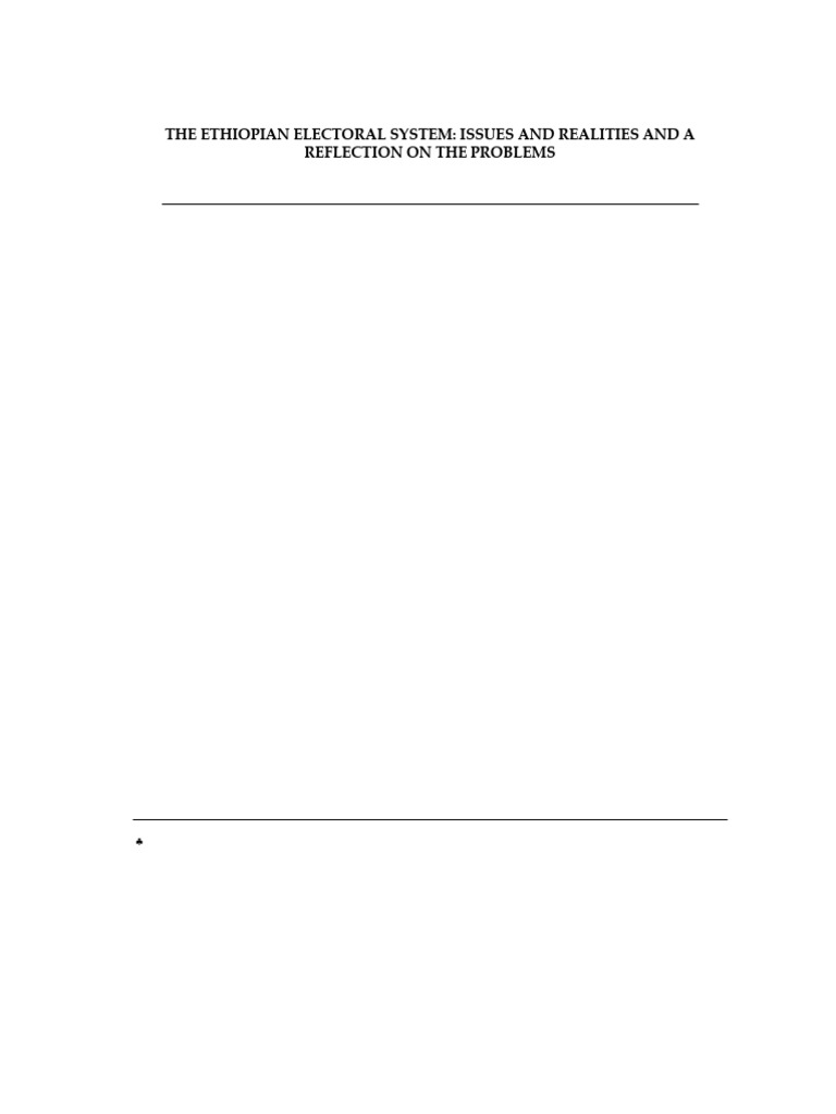 The ethiopian electoral system issues and realities and a reflection