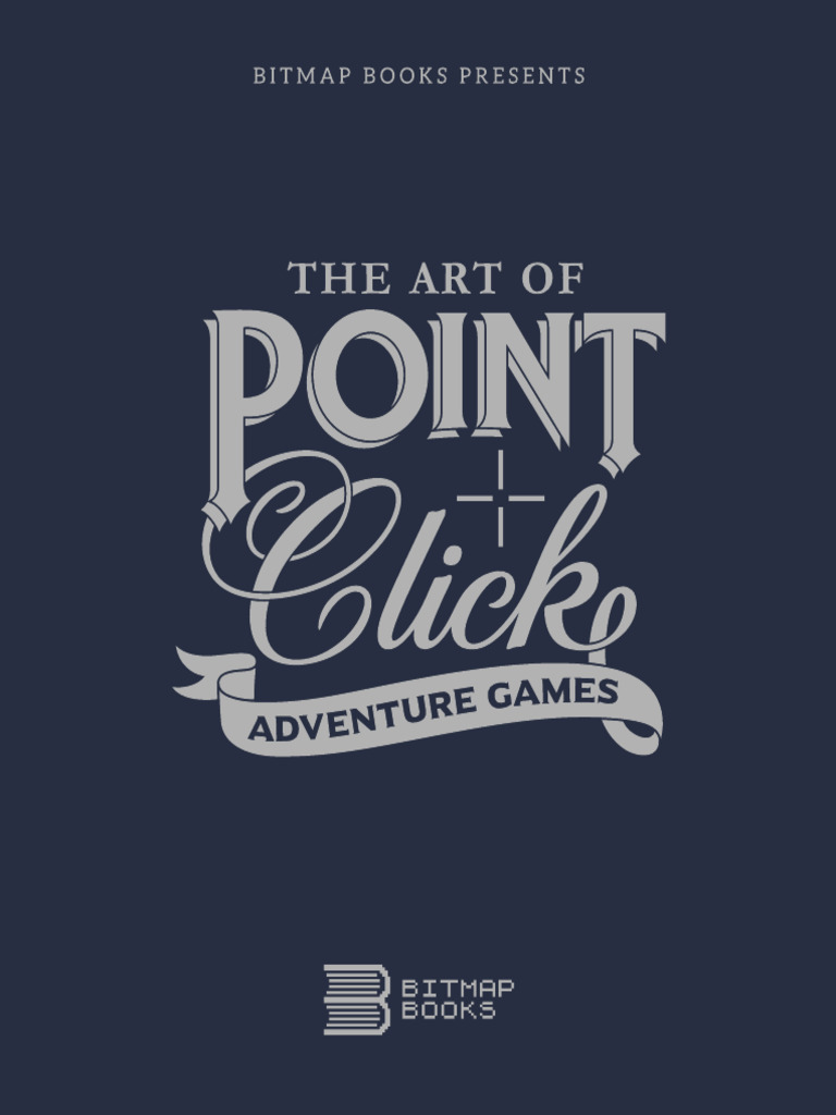 Nike book 1 “Halloween” Art of Point-and-Click Adventure Games, The | PDF