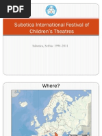 Subotica International Festival of Children's Theatres 1994-2011 Presentation