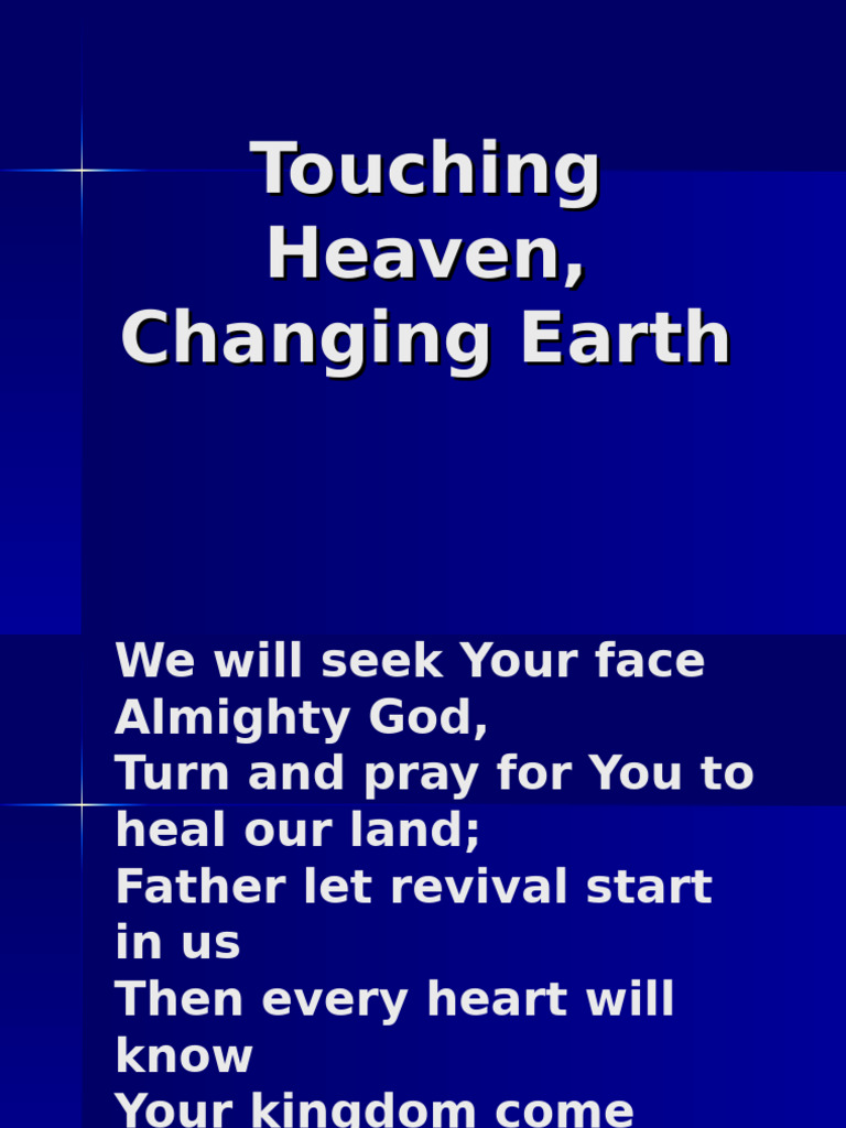 Touching Heaven Changing Earth Pdf