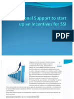 Institutional Support To Start Up and Incentives For SSi