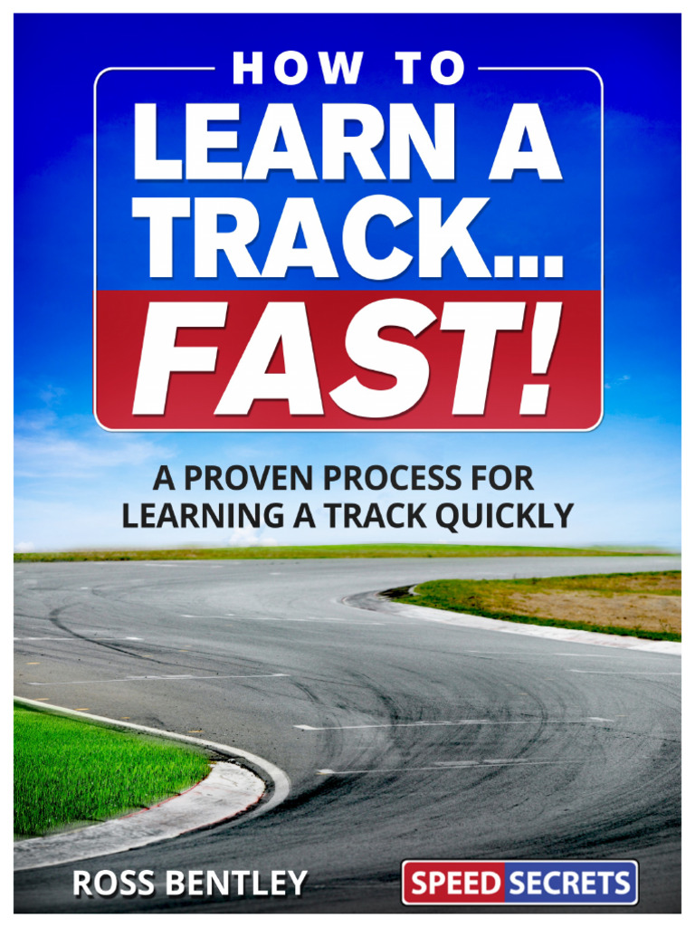 How To Learn A Track v1.1 | PDF