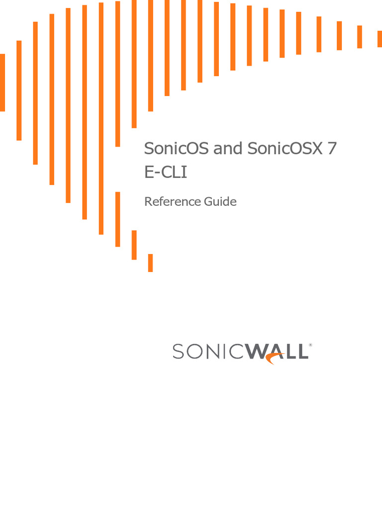Sonicosx 7 Command Line Interface Reference Guide | PDF