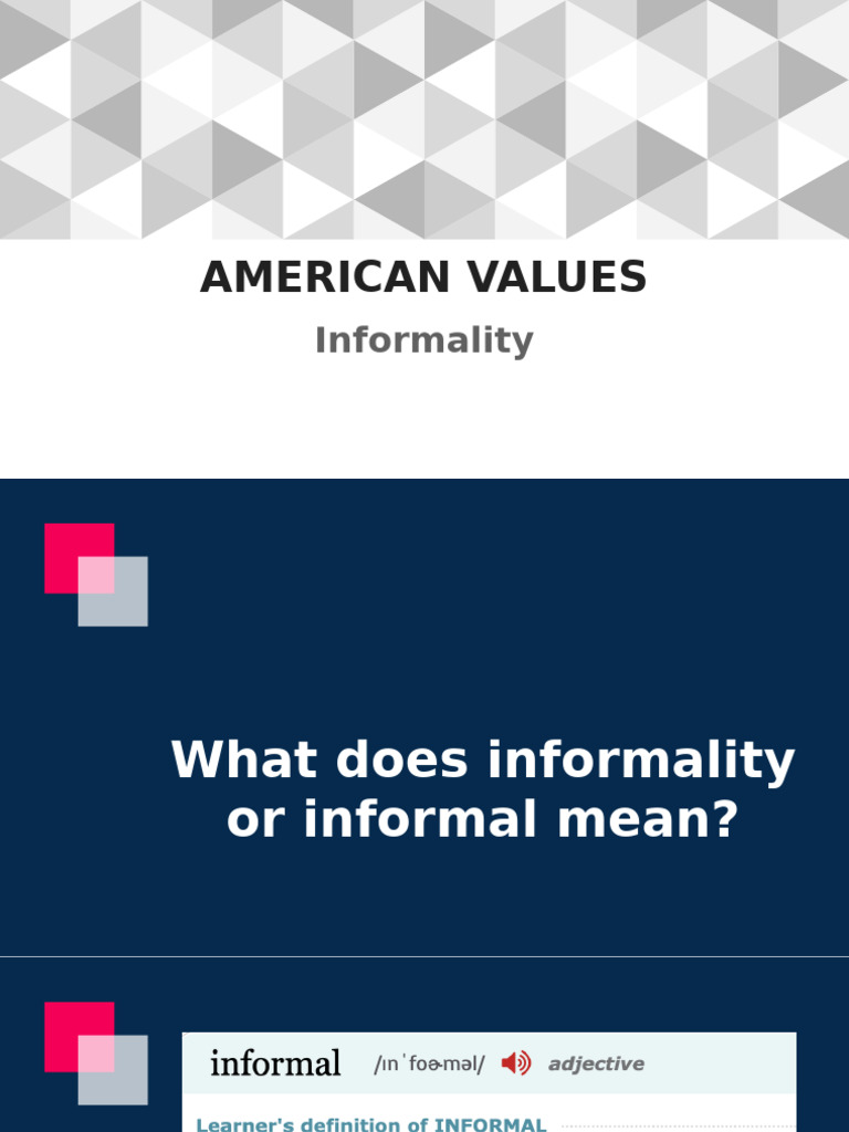 MODULE 4 American Values Informality | PDF