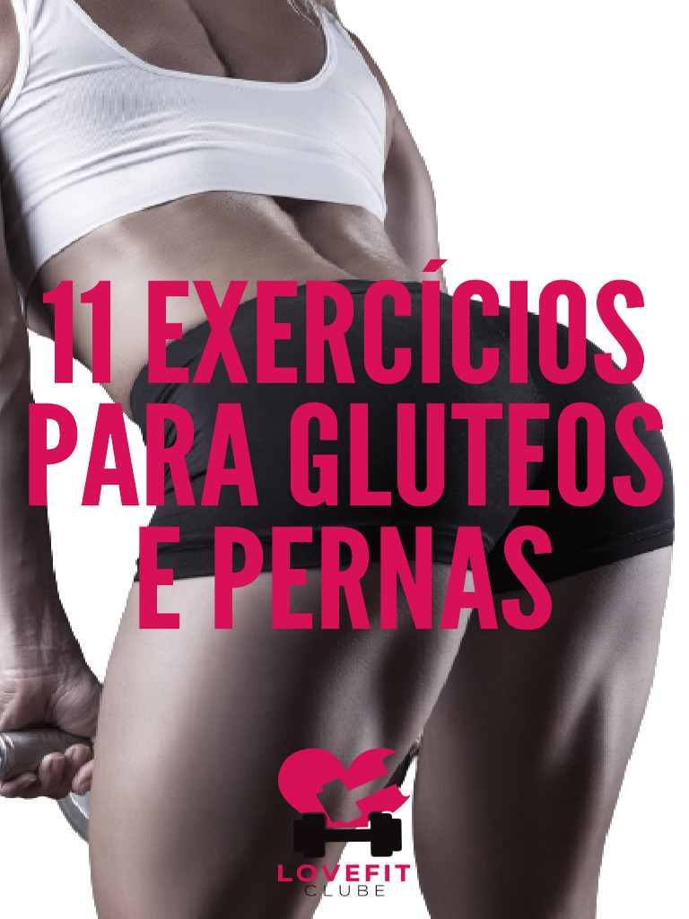 11 Exercícios para Gluteos e Pernas | PDF