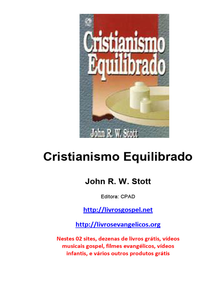 John R W Stott - Cristianismo Equilibrado PDF | PDF