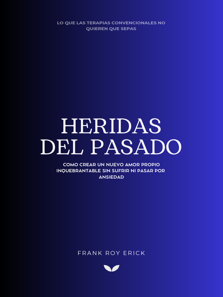Heridas Del Pasado - Academia | PDF