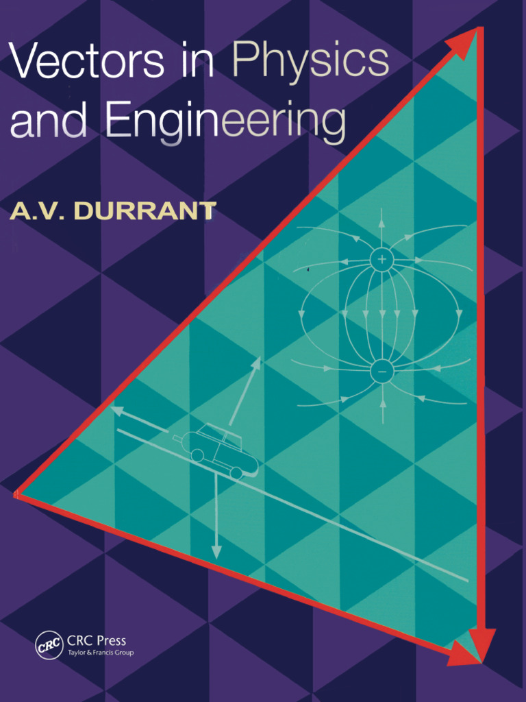 彩  Vectors in Physics and Engineering (Durrant, Alan) (Z