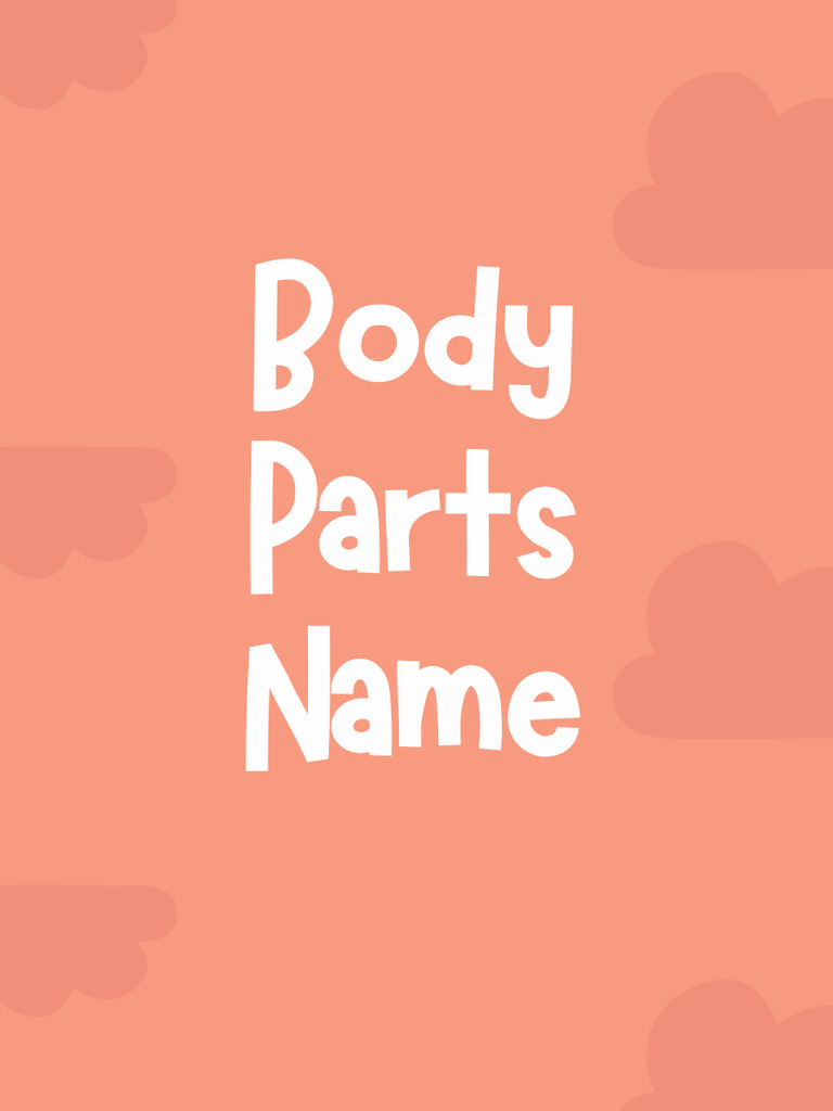 Body Parts Name Worksheet - 19 - A4 | PDF | Mouth | Human Anatomy