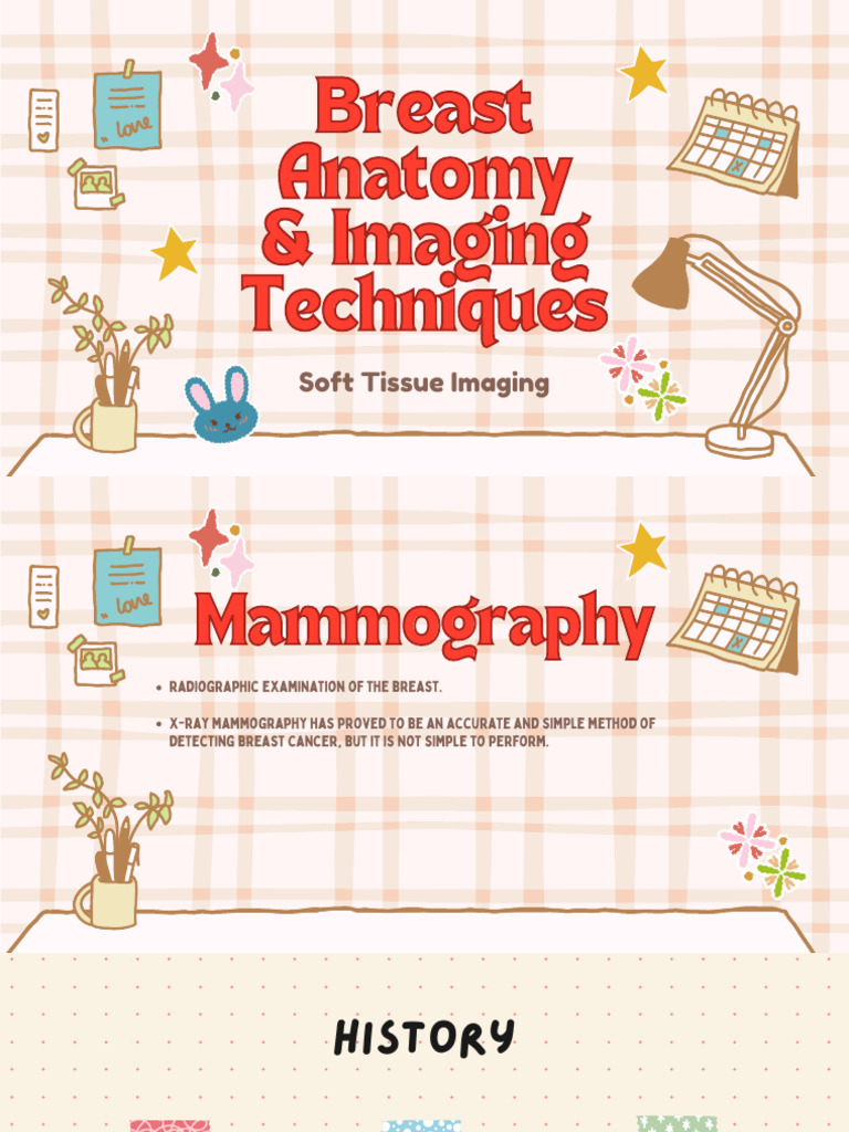 Week 1 Breast Anatomy Imaging Techniques | PDF