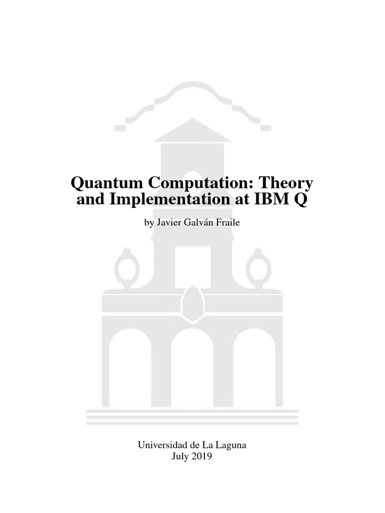 Quantum computation theoryand implementation at ibm q pdf