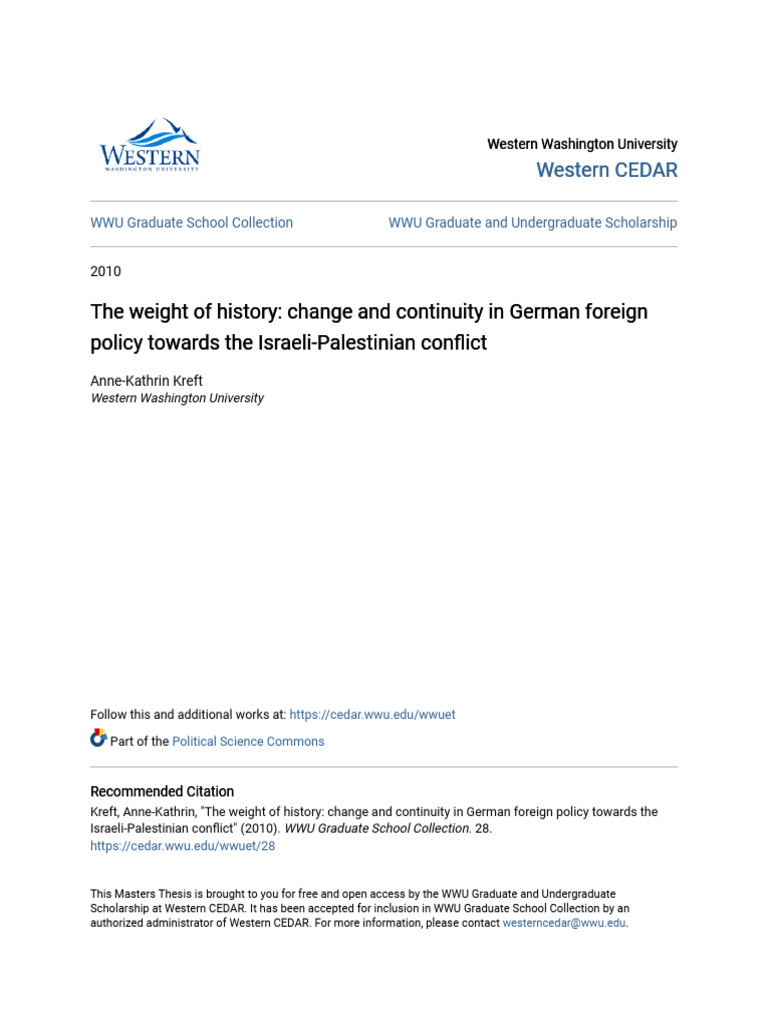 The Weight of History - Change and Continuity in German Foreign ...
