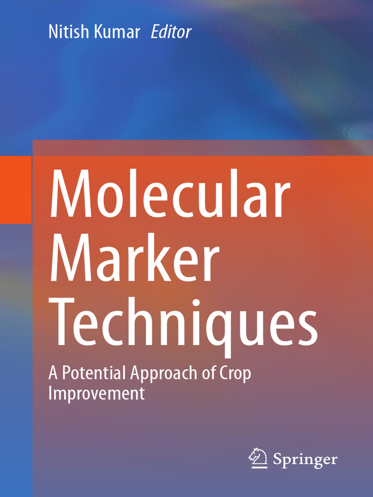 Nitish Kumar - Molecular Marker Techniques - A Potential Approach of ...