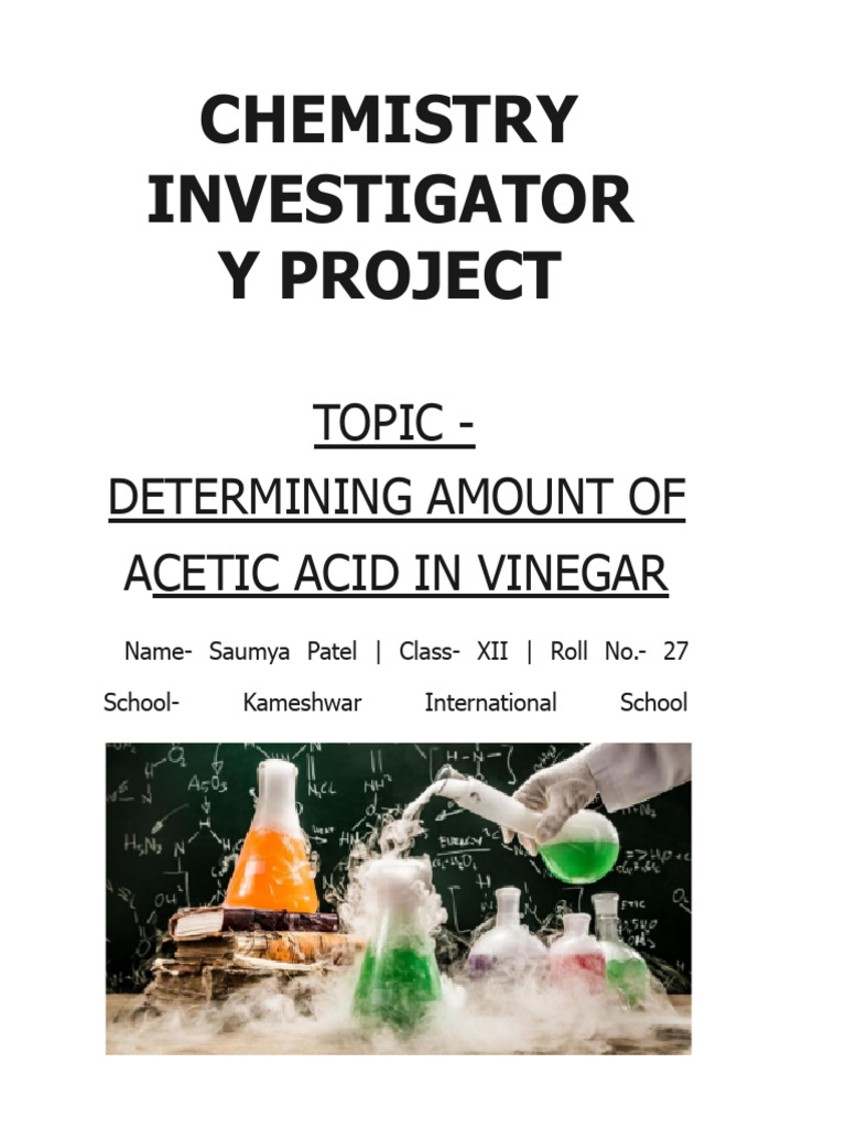 Chemistry Investigatory Project Class XII | PDF