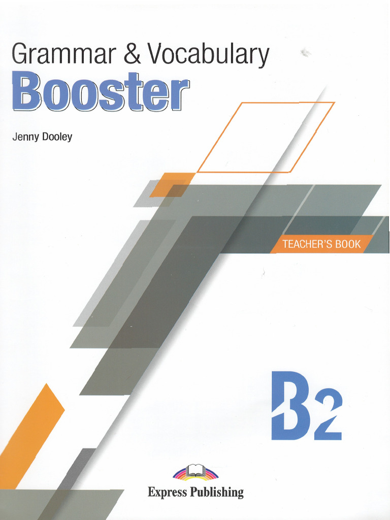 Grammar and Vocabulary Booster - B2 - TB | PDF