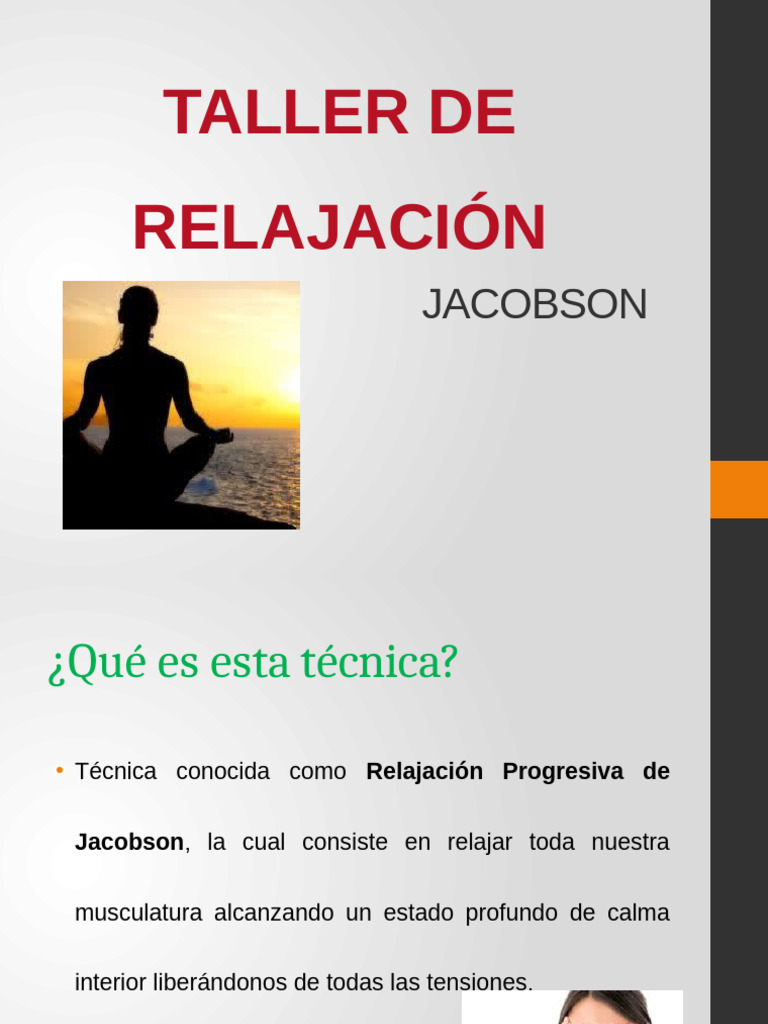 Relajacion De Jacobson PPT METODO DE RELAJACIÓN AUTÓGENA DE