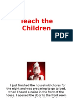 Teach the Children