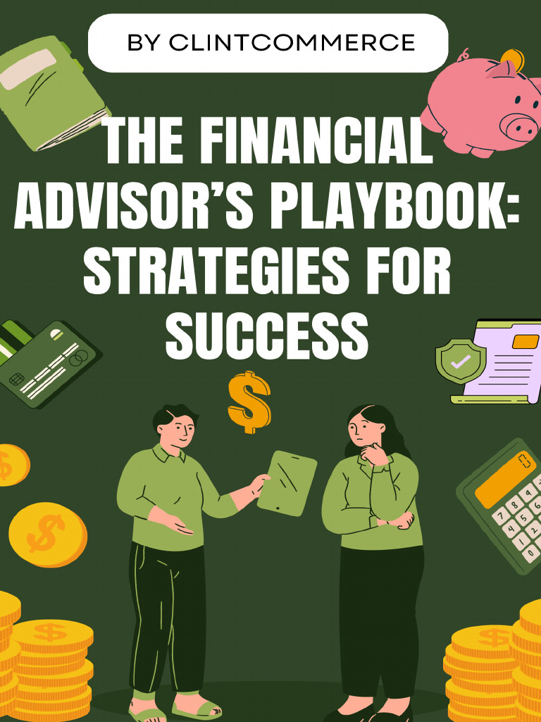 Financial Advisor's Playbook | PDF