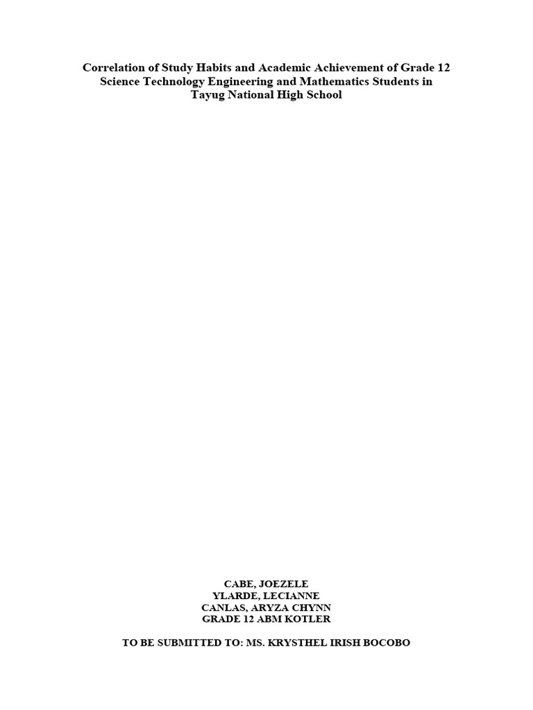 Correlation of Study Habits and Academic Achievement PRACTICAL RESEARCH ...