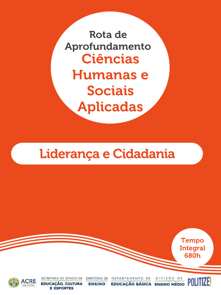 Rota Politize - Liderança e Cidadania (Tempo Integral 680h) | PDF