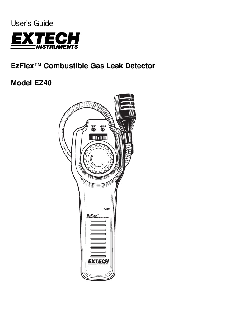 Ezflex™ Combustible Gas Leak Detector Model Ez40 User'S Guide