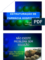 Estruturação e Reestruturação de Farmácia Hospitalar