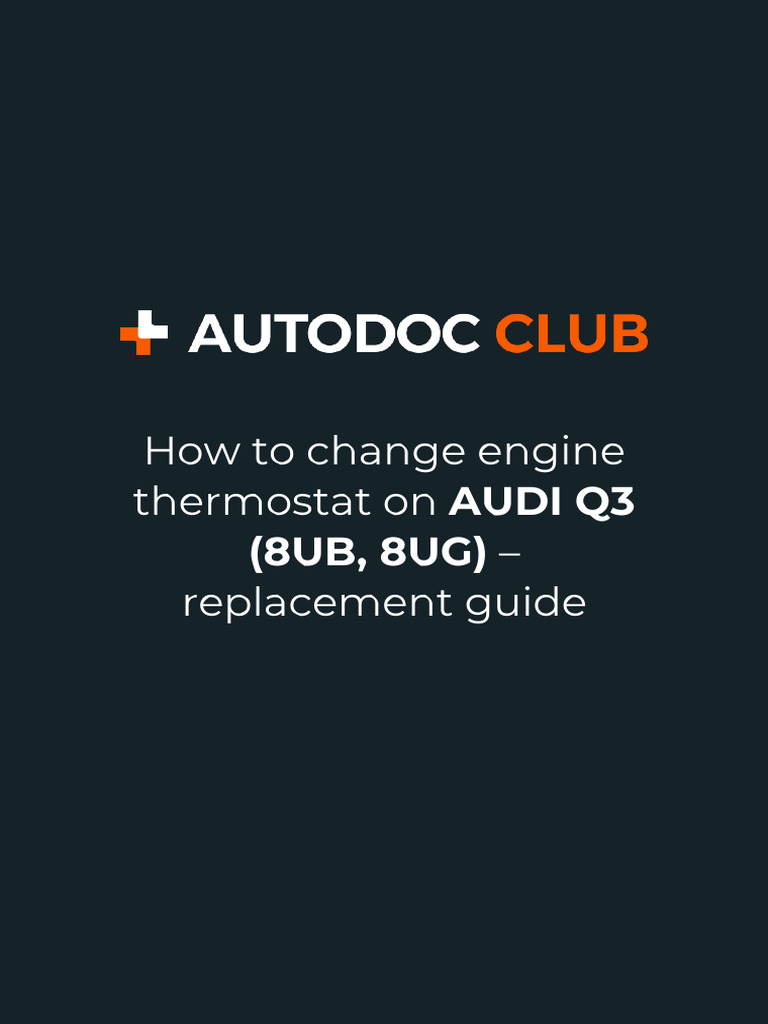 Audi Q3 8Ug Thermostat Wechseln – NYDLUL