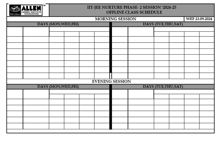 Iit-Jee Nurture Phase-2 Session '2024-25 Offline Class Schedule Morning ...