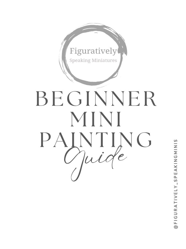 Beginner's Guide to Mini Painting | PDF | Paint | Paintings