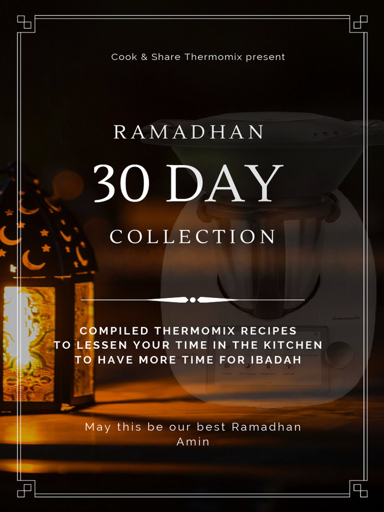 Ramadhan 30 Day Recipe Collection | PDF