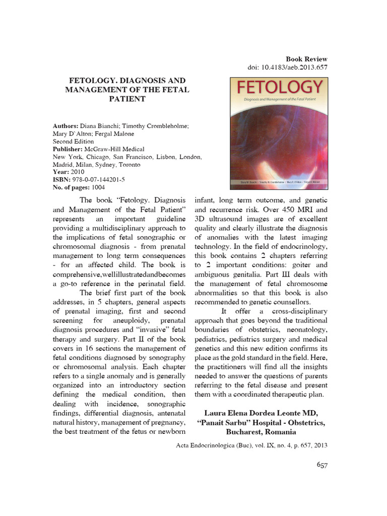 Fetology: Diagnosis &amp; Management Of The Fetal Patient [ハードカバー] Bianchi， Diana W.， M.D.、 Crombleholme， Timothy M.， M.D.、 D&#39;Alton， Mary E.; Malone， Fergal D.， M.D. Amazon.com: Fetology: Diagnosis and Management of the Fetal