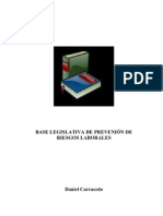 BASE LEGISLATIVA DE PREVENIÓN DE RIESGOS LABORALES