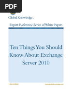 Ten Things You Should Know About Exchange Server 2010: Expert Reference Series of White Papers