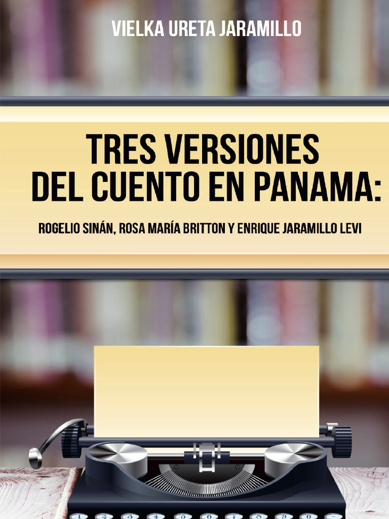 Tres Versiones Del Cuento en Panama Digital | PDF