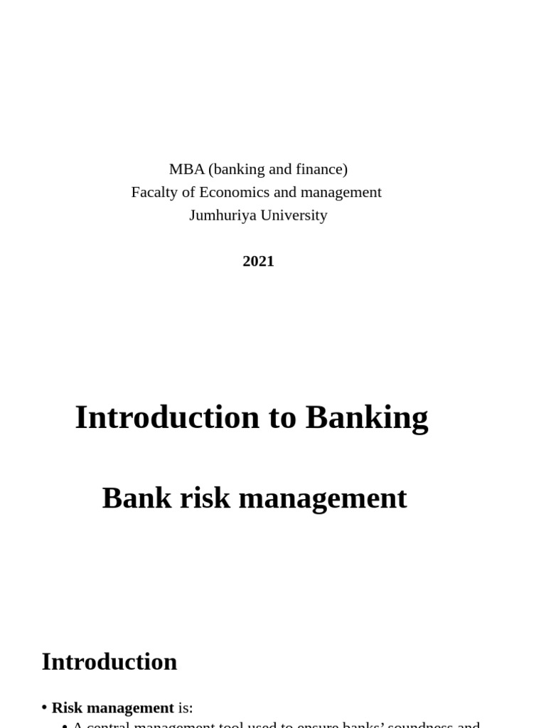 Introduction To Banking: MBA (Banking and Finance) Facalty of Economics ...