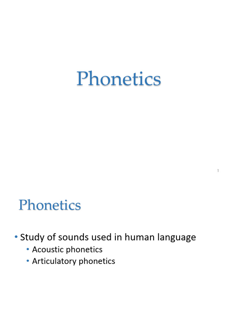Intro To Linguistics: Phonetics | PDF | Consonant | Phonetics