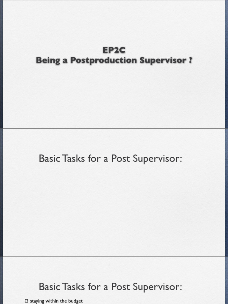 Being A Postproduction Supervisor | PDF
