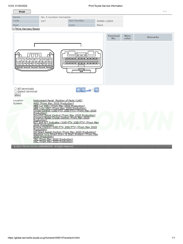All Terminals Select Terminal: Name No. 4 Junction Connector Code C47 ...