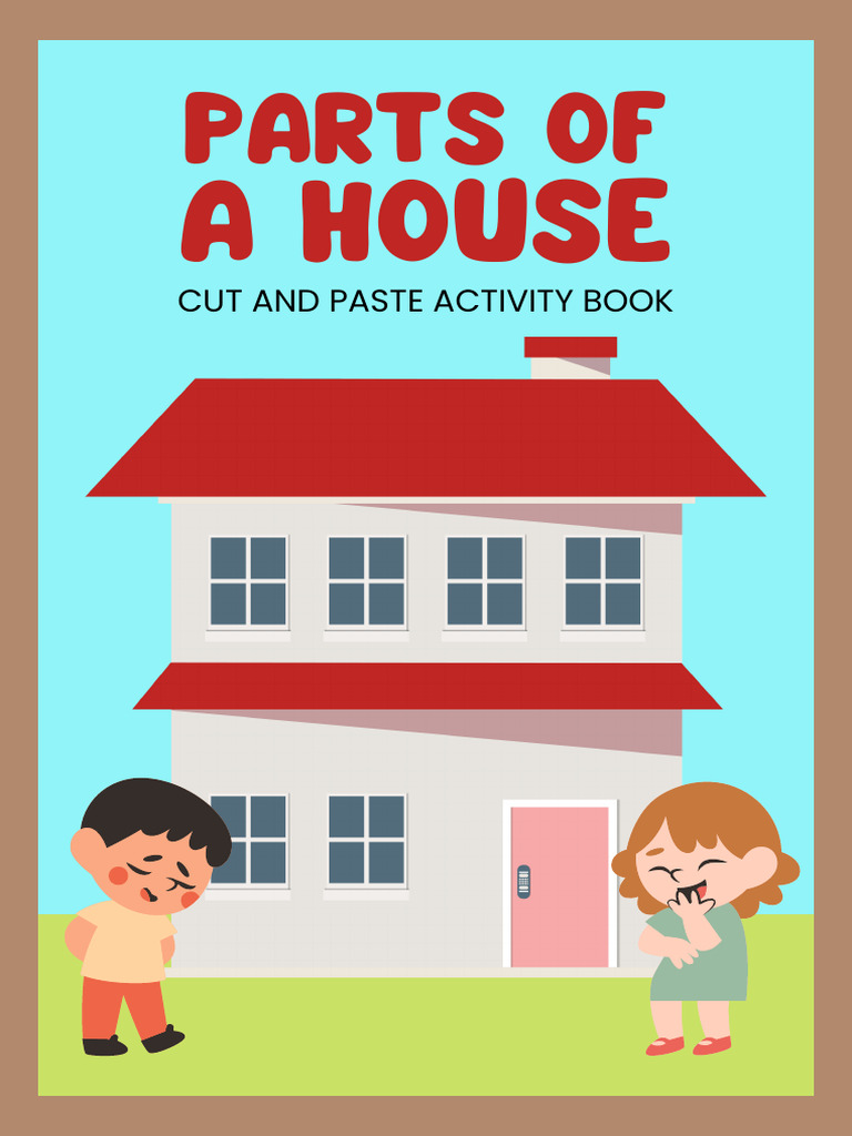 Parts of A House Brown White English Cut and Paste Activity Book | PDF ...