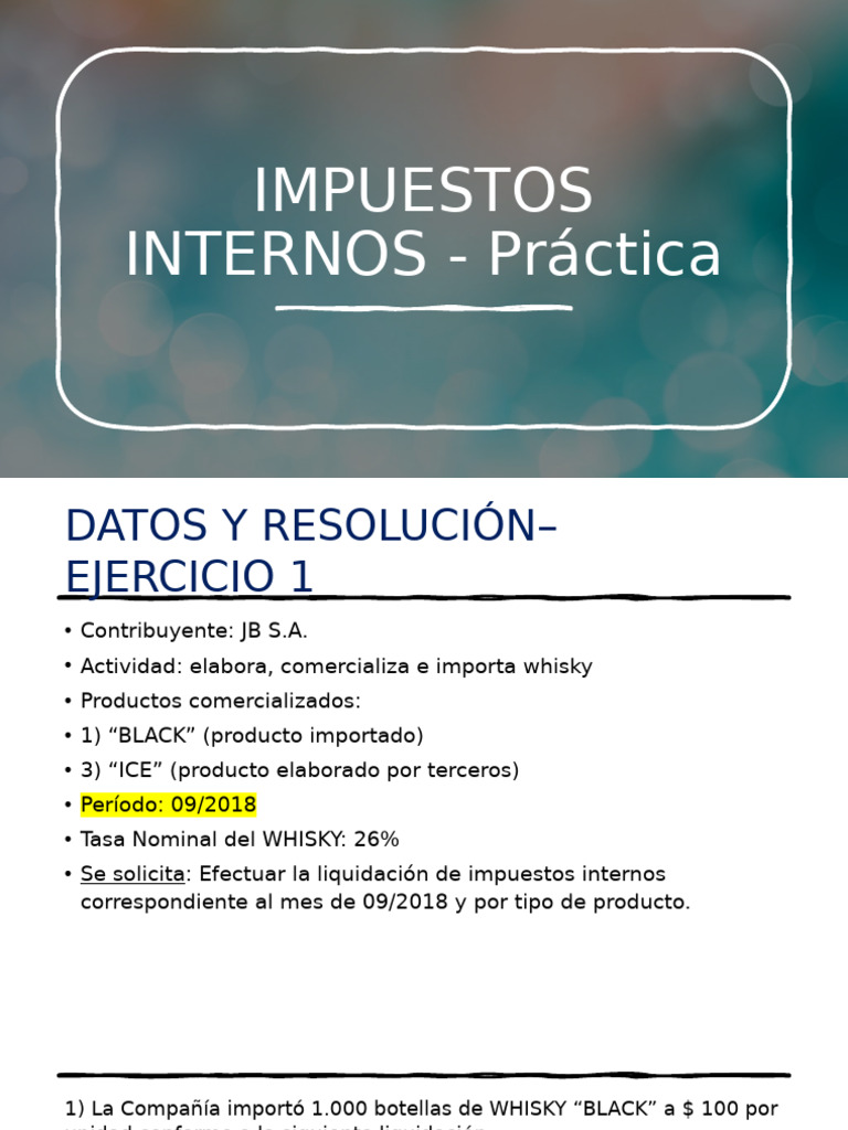 Liquidación Impuestos Internos Whisky 09/2018 | PDF