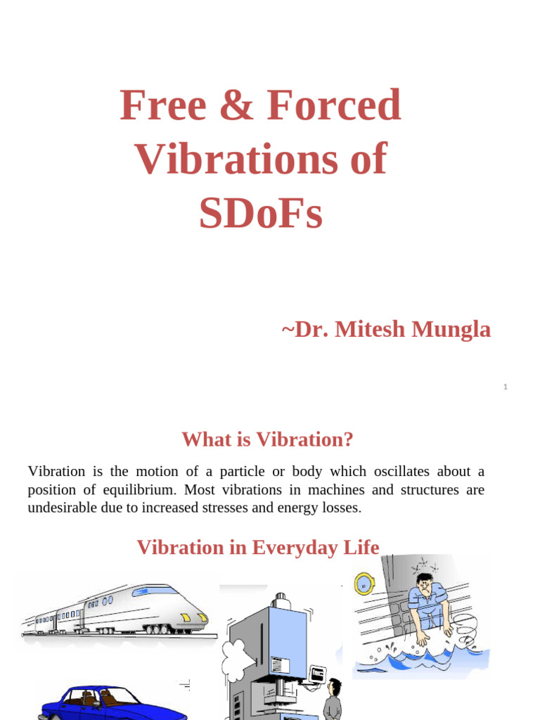 Free Forced Vibrations SDOF MJM PDF