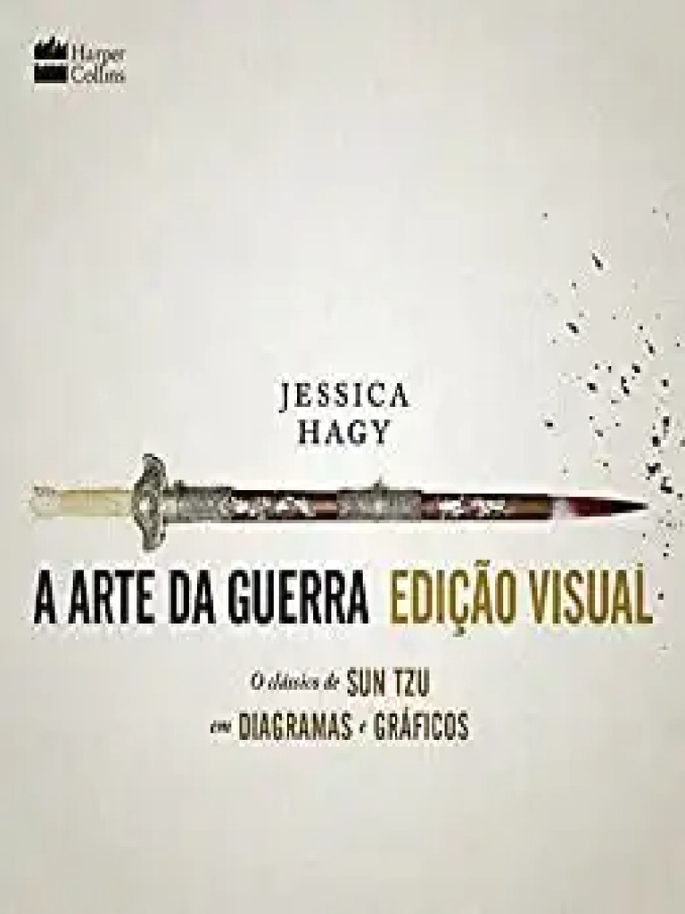 A Arte Da Guerra Edicao Visual Jessica H | PDF
