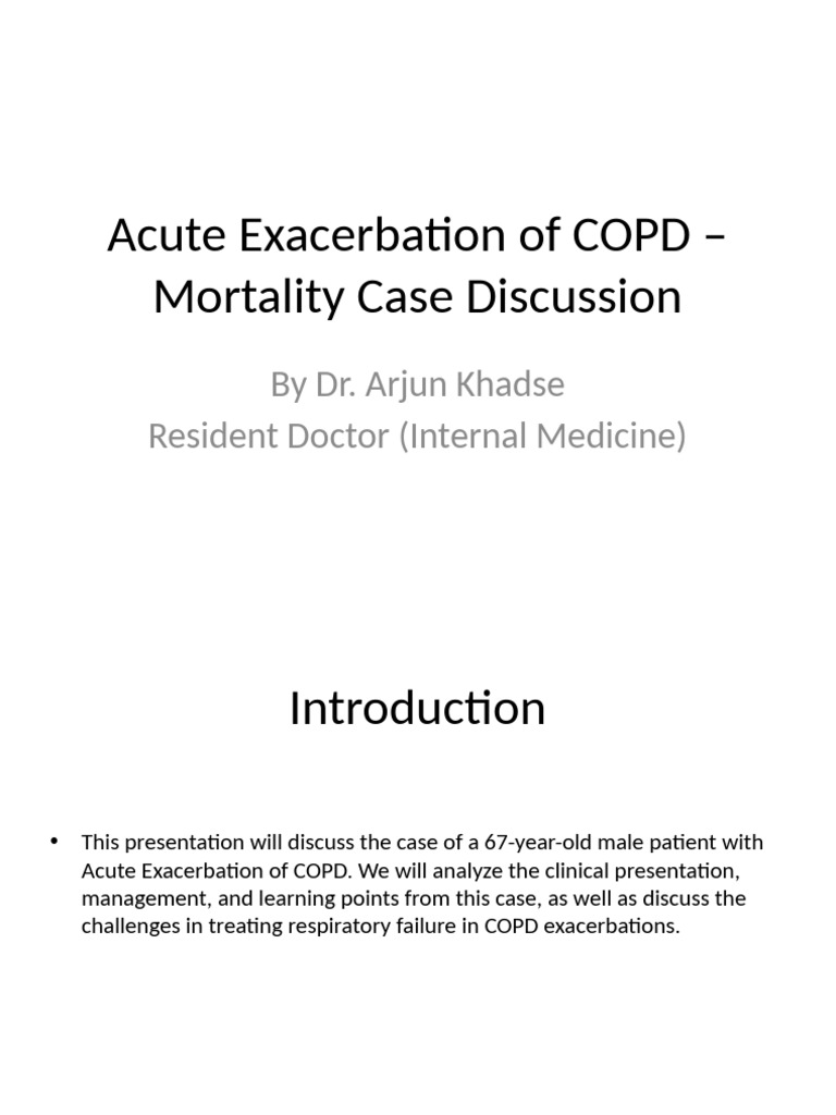 Acute Exacerbation of COPD Case Discussion | PDF